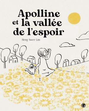 ebook cover of Apolline et la vallée de l'espoir, by Heng Swee Lim