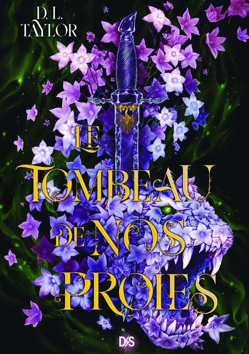 ebook cover of Le Tombeau de nos proies - Tome 01 (e-book), by D. L. Taylor