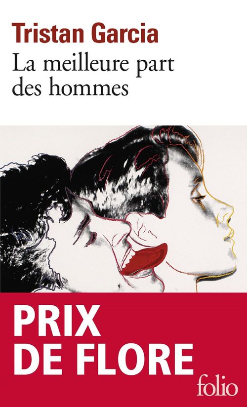 Couverture ebook de La meilleure part des hommes - Prix de Flore, de Tristan Garcia