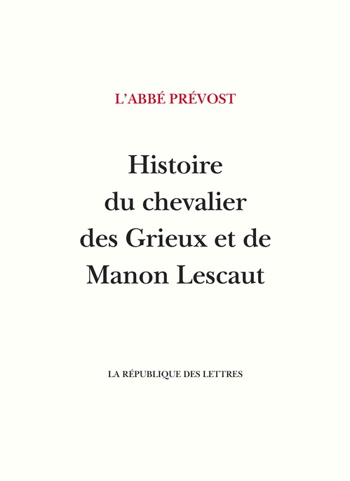 ebook cover of Histoire du chevalier des Grieux et de Manon Lescaut, by Abbé Prévost