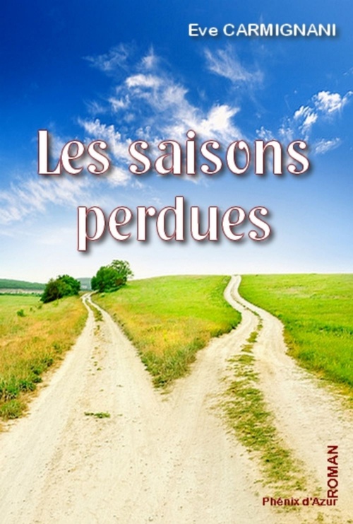Couverture ebook de Les saisons perdues, de Eve Carmignani