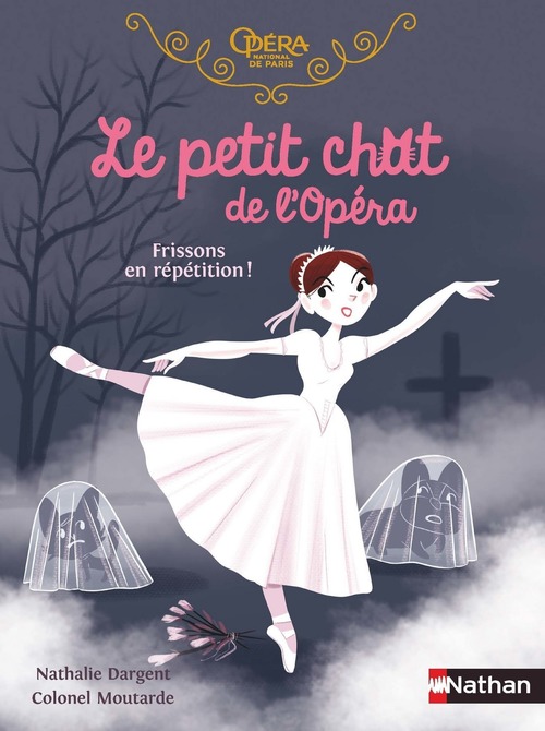 ebook cover of Le petit chat de l'Opéra : Frissons en répétitions !, by Nathalie Dargent