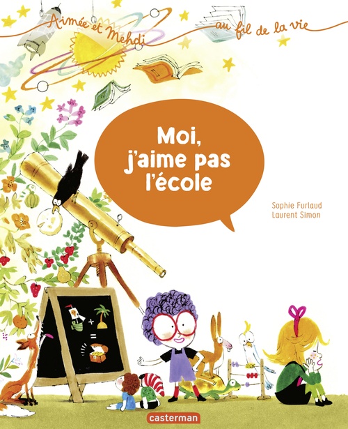 Couverture ebook de Aimée et Mehdi... au fil de la vie (Tome 5) - Moi, j'aime pas l'école, de Sophie Furlaud, Laurent Simon