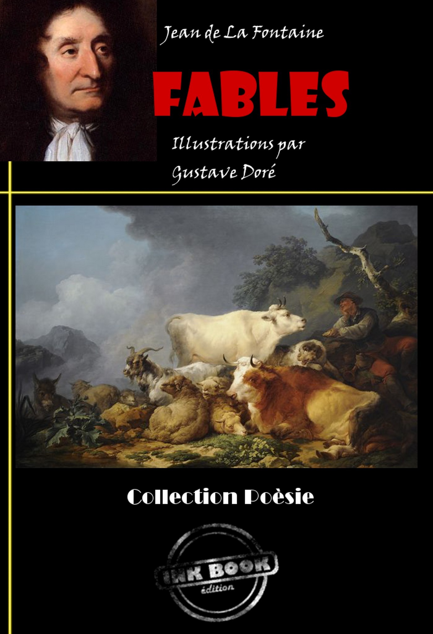 Couverture ebook de Fables (avec illustrations) [édition intégrale revue et mise à jour], de Gustave Doré, Jean de La Fontaine