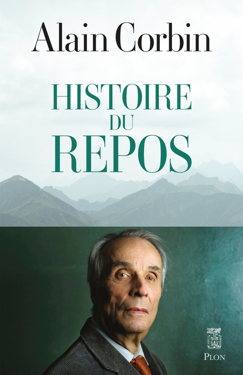 ebook cover of Histoire du repos, by Alain Corbin
