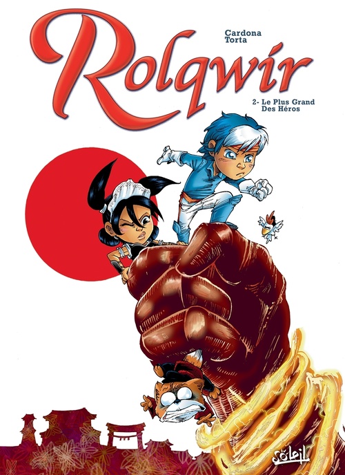 Couverture ebook de Rolqwir T02 - Le plus grand des héros, de Philippe Cardona