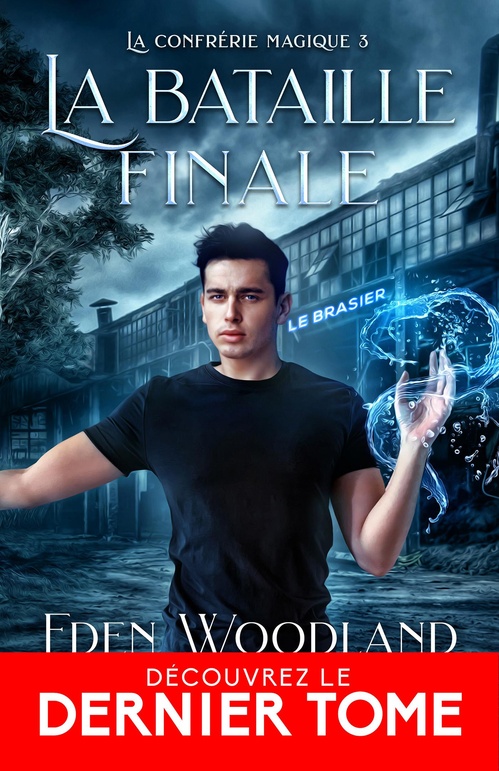 Couverture ebook de La bataille finale, de Eden Woodland