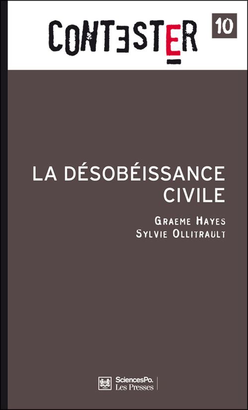 Couverture ebook de La désobéissance civile, de Graeme Hayes, Sylvie Ollitrault