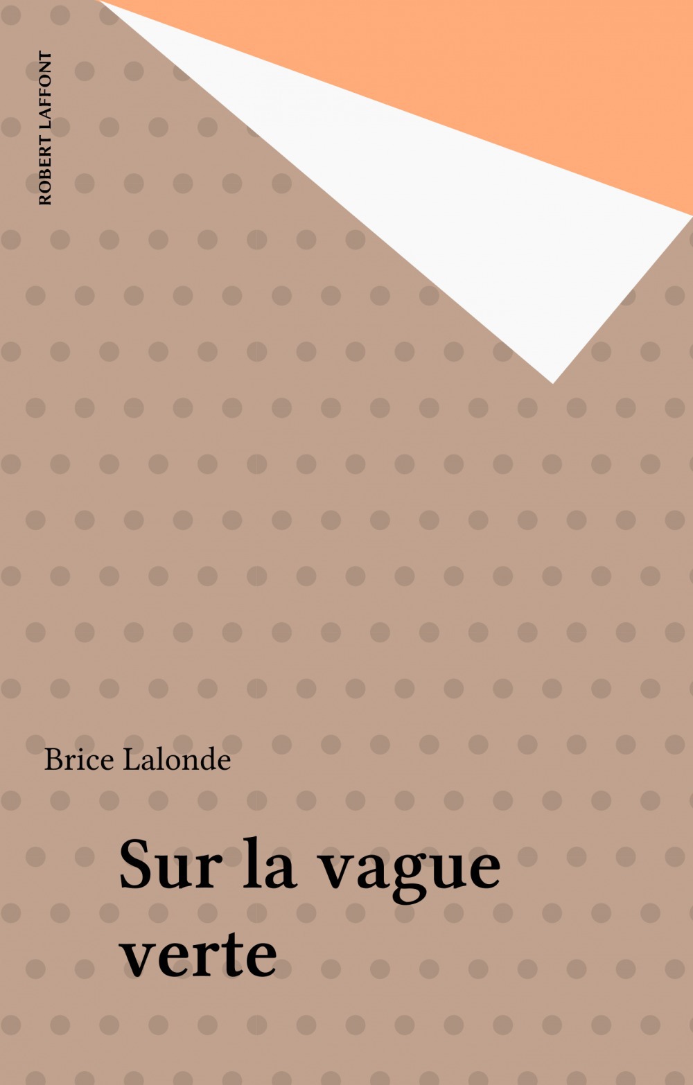 ebook cover of Sur la vague verte, by Brice Lalonde