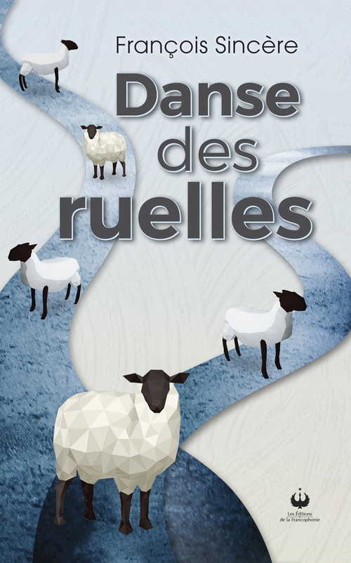 ebook cover of Danse des ruelles, by François Sincère