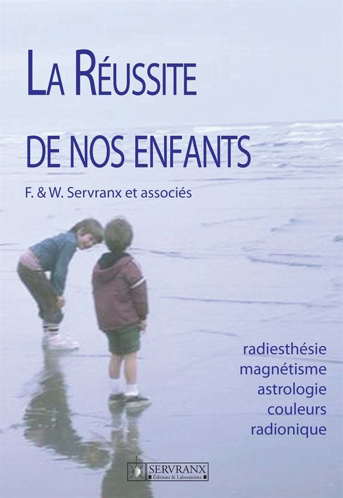 ebook cover of La réussite de nos enfants, by Servranx
