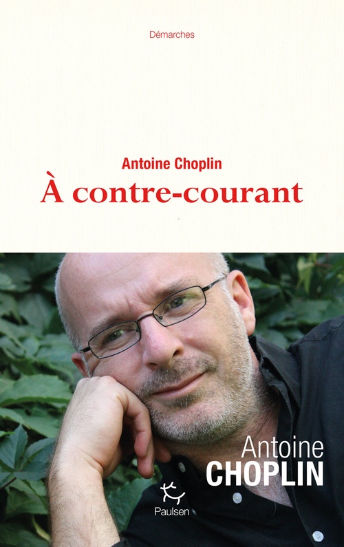 Couverture ebook de A contre-courant, de Antoine Choplin