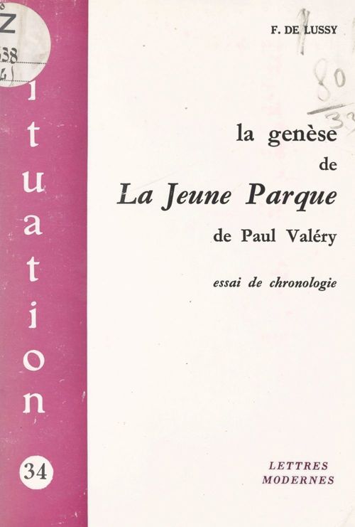 Couverture ebook de La genèse de La Jeune Parque, de Paul Valéry, de Florence De Lussy