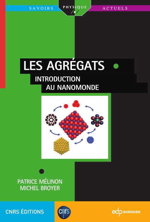 Couverture ebook de Les agrégats, de Michel Broyer, Patrice Mélinon