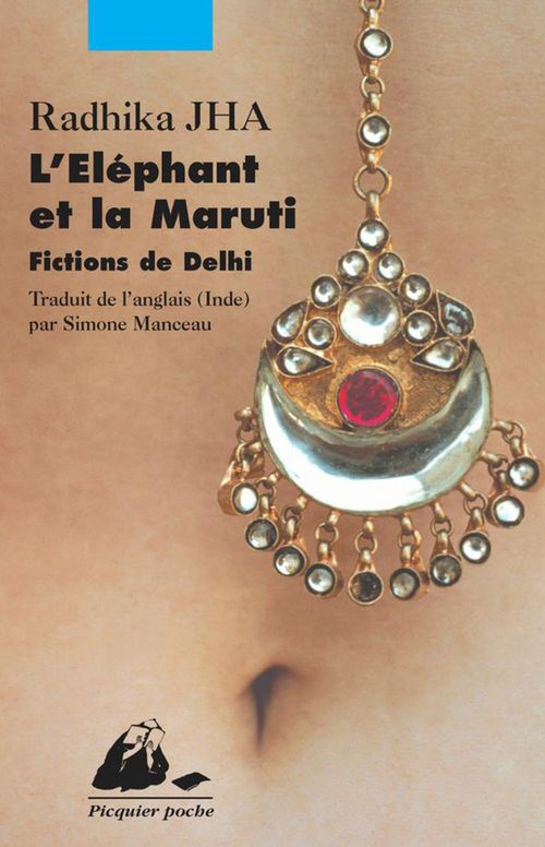 Couverture ebook de L'Eléphant et la Maruti, de Radhika Jha