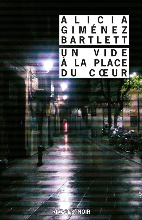 ebook cover of Un vide à la place du coeur, by Alicia Giménez Bartlett