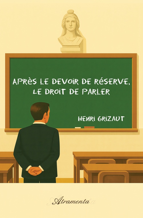 ebook cover of Après le devoir de réserve, Le droit de parler, by Henri Grizaut