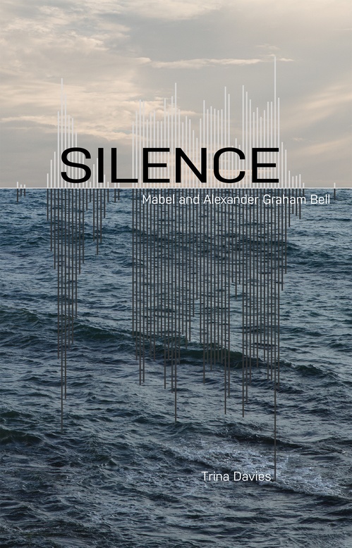 Couverture ebook de Silence: Mabel and Alexander Graham Bell, de Trina Davies
