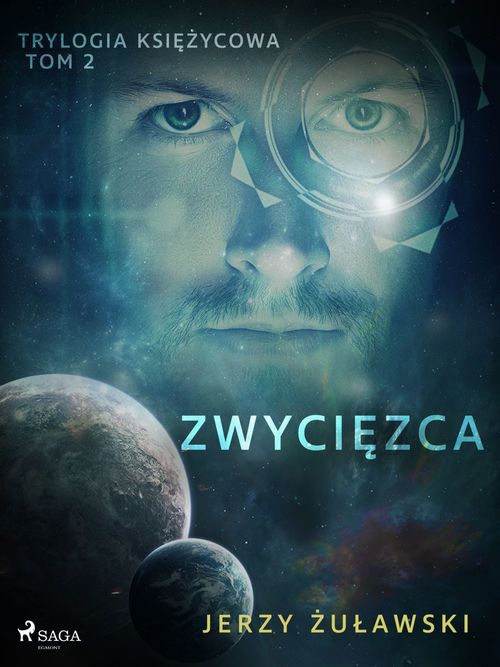 ebook cover of Trylogia ksiezycowa 2: Zwyciezca, by Jerzy Zulawski