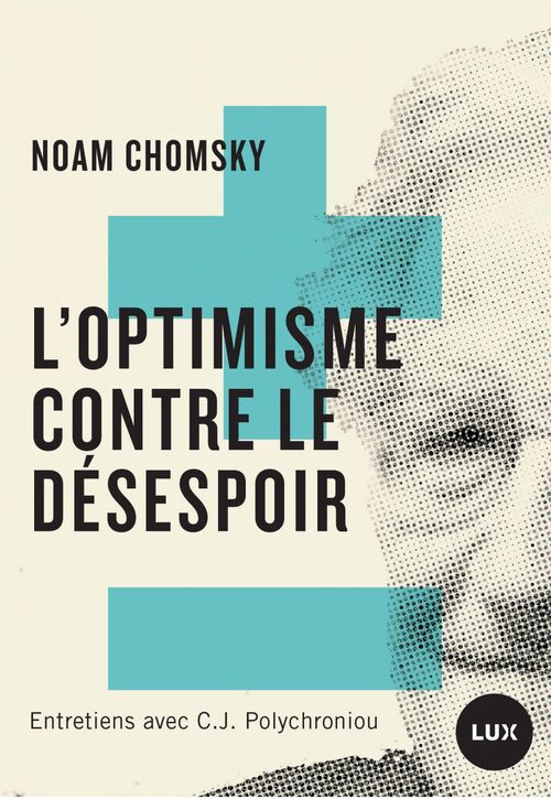Couverture ebook de L'optimisme contre le désespoir, de Noam Chomsky