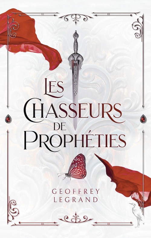 Couverture ebook de Les chasseurs de prophéties, de Geoffrey Legrand