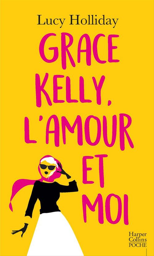 ebook cover of Grace Kelly, l'amour et moi, by Lucy Holliday