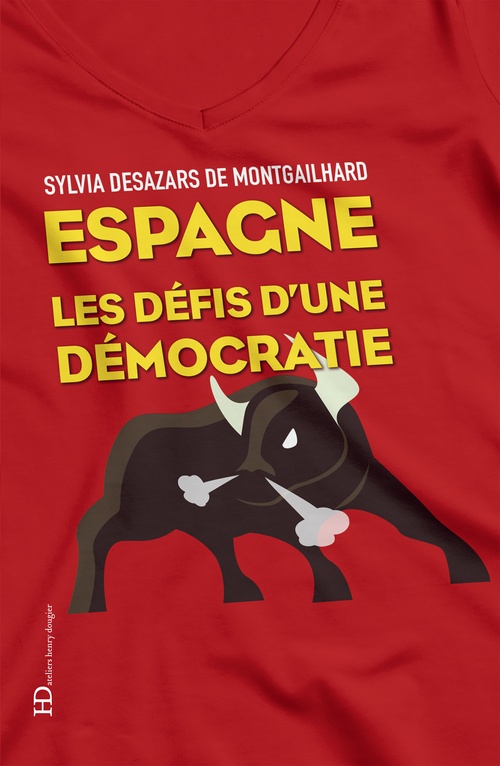 ebook cover of Espagne les défis d'une démocratie, by Sylvia Desazars De Montgailhard