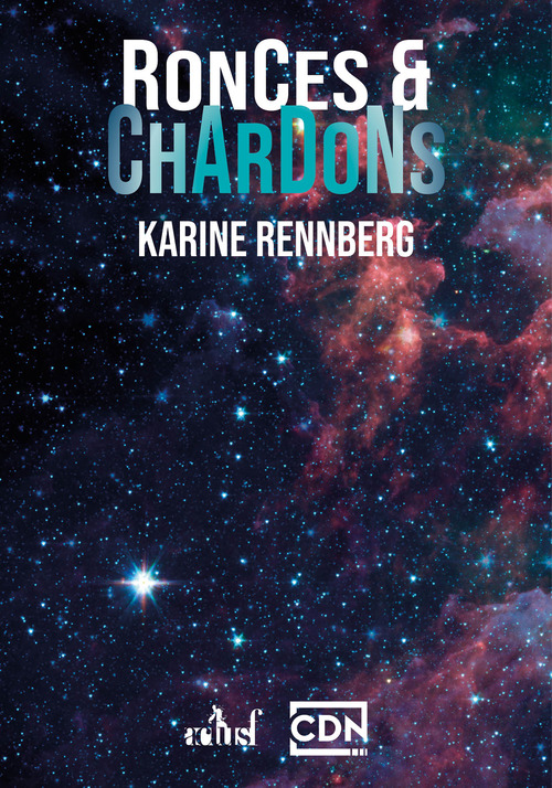Couverture ebook de Ronces & Chardons, de Karine Rennberg