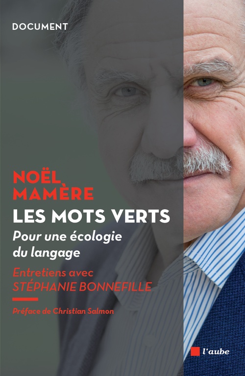 ebook cover of Les mots verts, by Bonnefillestephanie, Noël Mamère