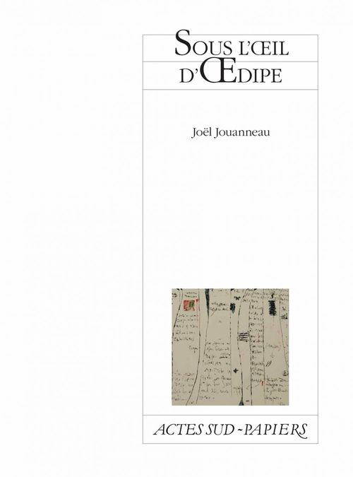 Couverture ebook de Sous l'oeil d'OEdipe, de Joël Jouanneau