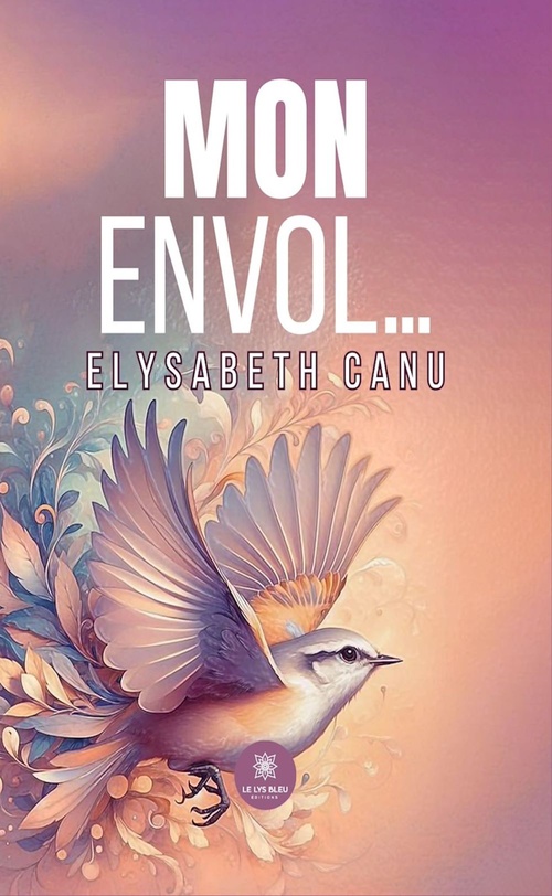 Couverture ebook de Mon envol..., de Elysabeth Canu