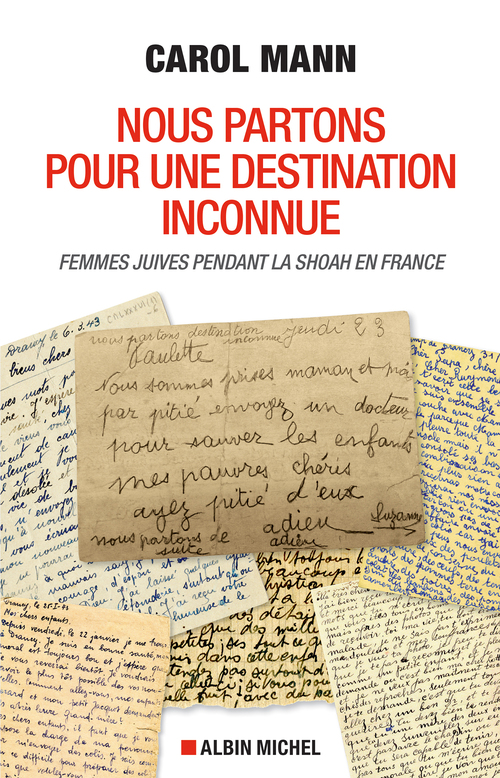 ebook cover of Nous partons pour une destination inconnue, by Carol Mann