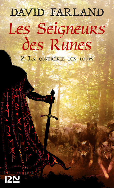 ebook cover of Les Seigneurs des Runes - tome 2 La confrérie des loups, by David Farland