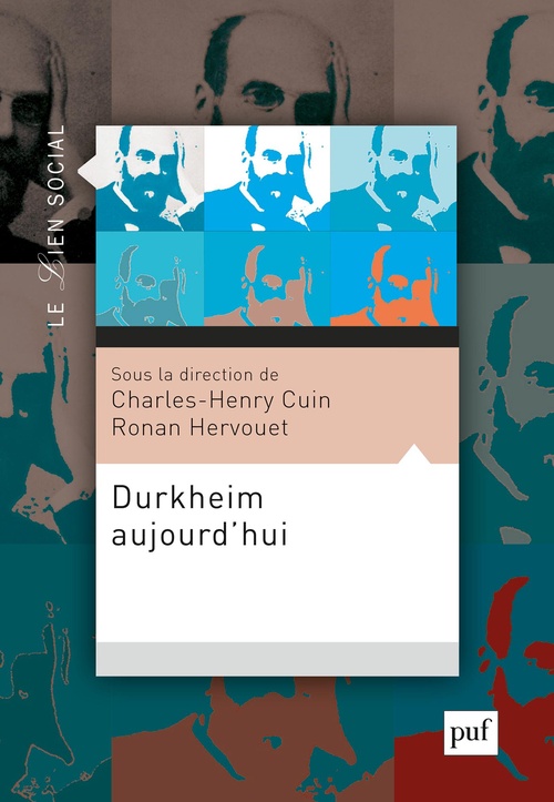 ebook cover of Durkheim aujourd'hui, by Ronan Hervouet
