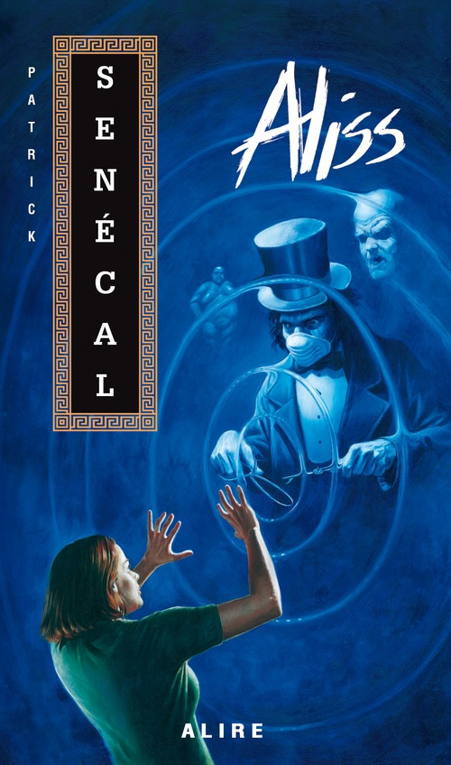 ebook cover of Aliss, by Senecal Patrick