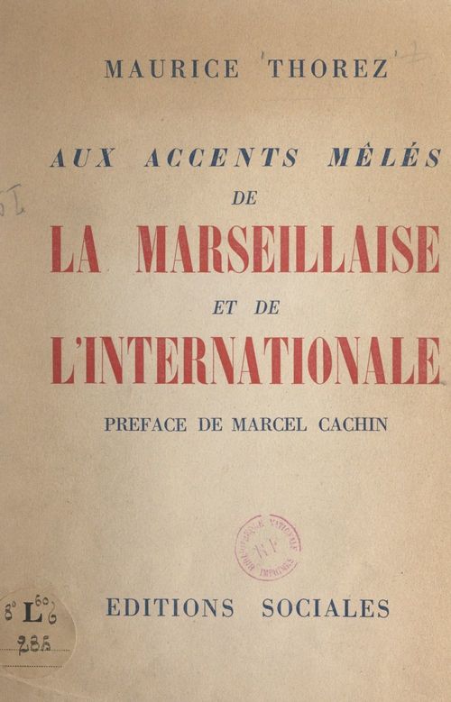 Couverture ebook de Aux accents mêlés de la Marseillaise et de l'Internationale, de Maurice Thorez