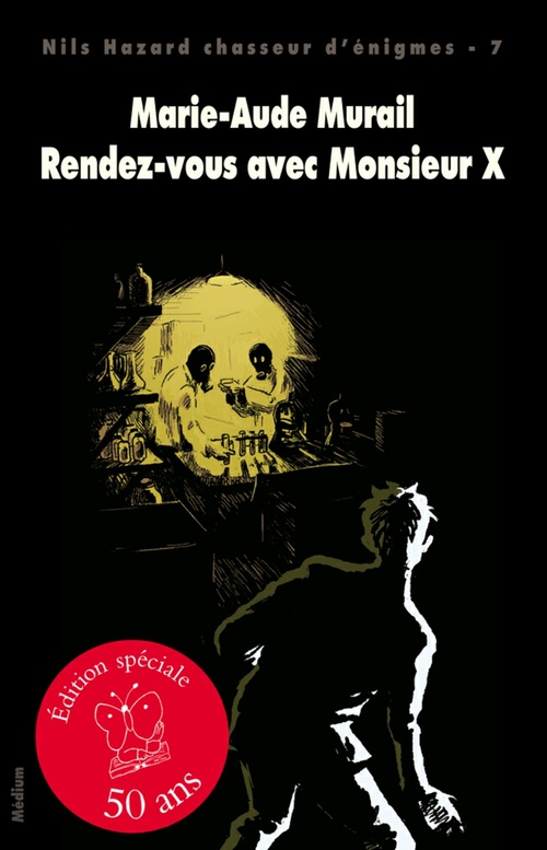 ebook cover of Rendez-vous avec Monsieur X, by Marie-Aude Murail