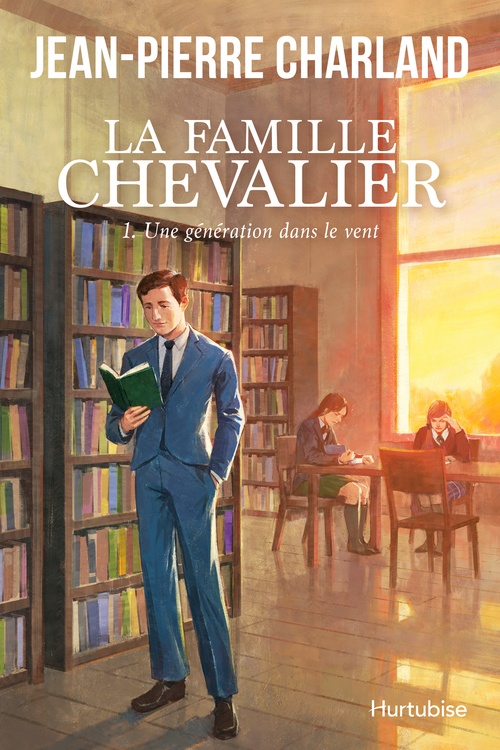 ebook cover of La Famille Chevalier - Tome 1, by Jean-Pierre Charland
