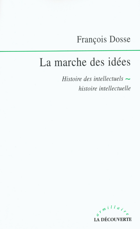 Couverture ebook de La marche des idées, de François Dosse