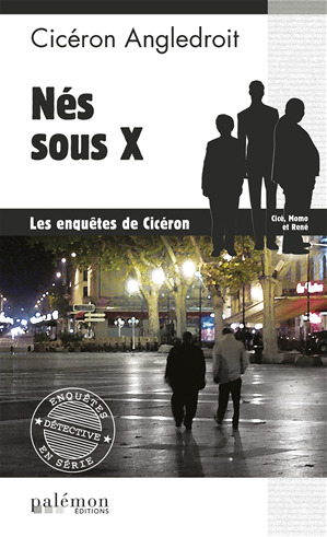 ebook cover of Nés sous X, by Cicéron Angledroit