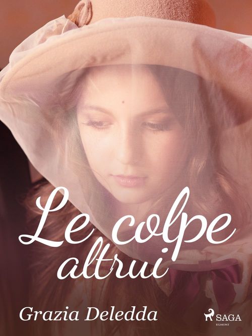 ebook cover of Le colpe altrui, by Grazia Deledda