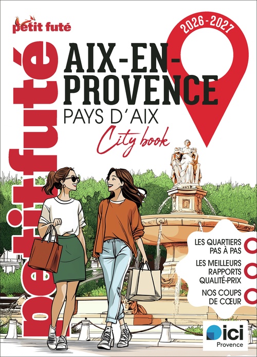 Couverture ebook de Guide Aix-en-provence 2026 Petit Futé, de Dominique Auzias, Jean-Paul Labourdette
