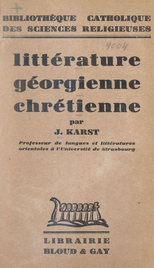 ebook cover of Littérature géorgienne chrétienne, by Josef Karst