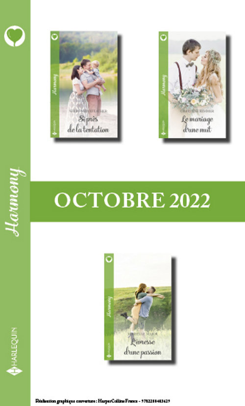 Couverture ebook de Pack mensuel Harmony - 3 romans (Octobre 2022), de Michelle Major, Christine Rimmer, Sheri Whitefeather