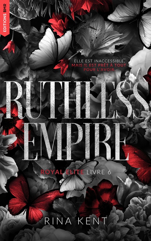 ebook cover of Ruthless Empire, Royal Elite Tome 6, by Rina Kent