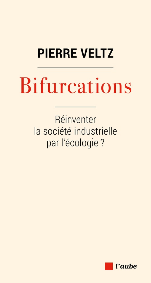 ebook cover of Bifurcations, by Pierre Veltz