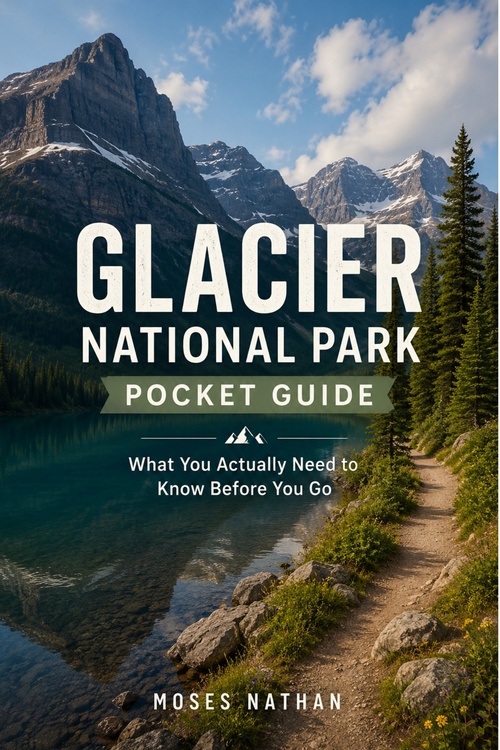 ebook cover of Glacier National Park Pocket Guide, by Moses Nathan