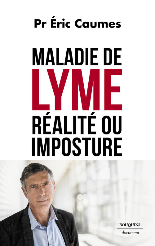 ebook cover of Maladie de Lyme : réalité ou imposture ?, by Éric Caumes