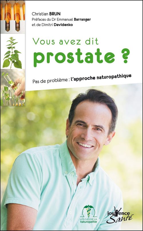 ebook cover of Vous avez dit prostate ?, by Christian Brun