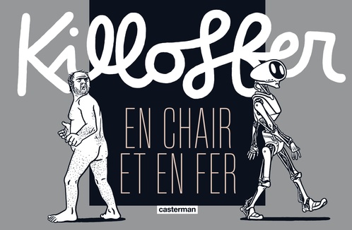 Couverture ebook de Killoffer en chair et en fer, de Killoffer